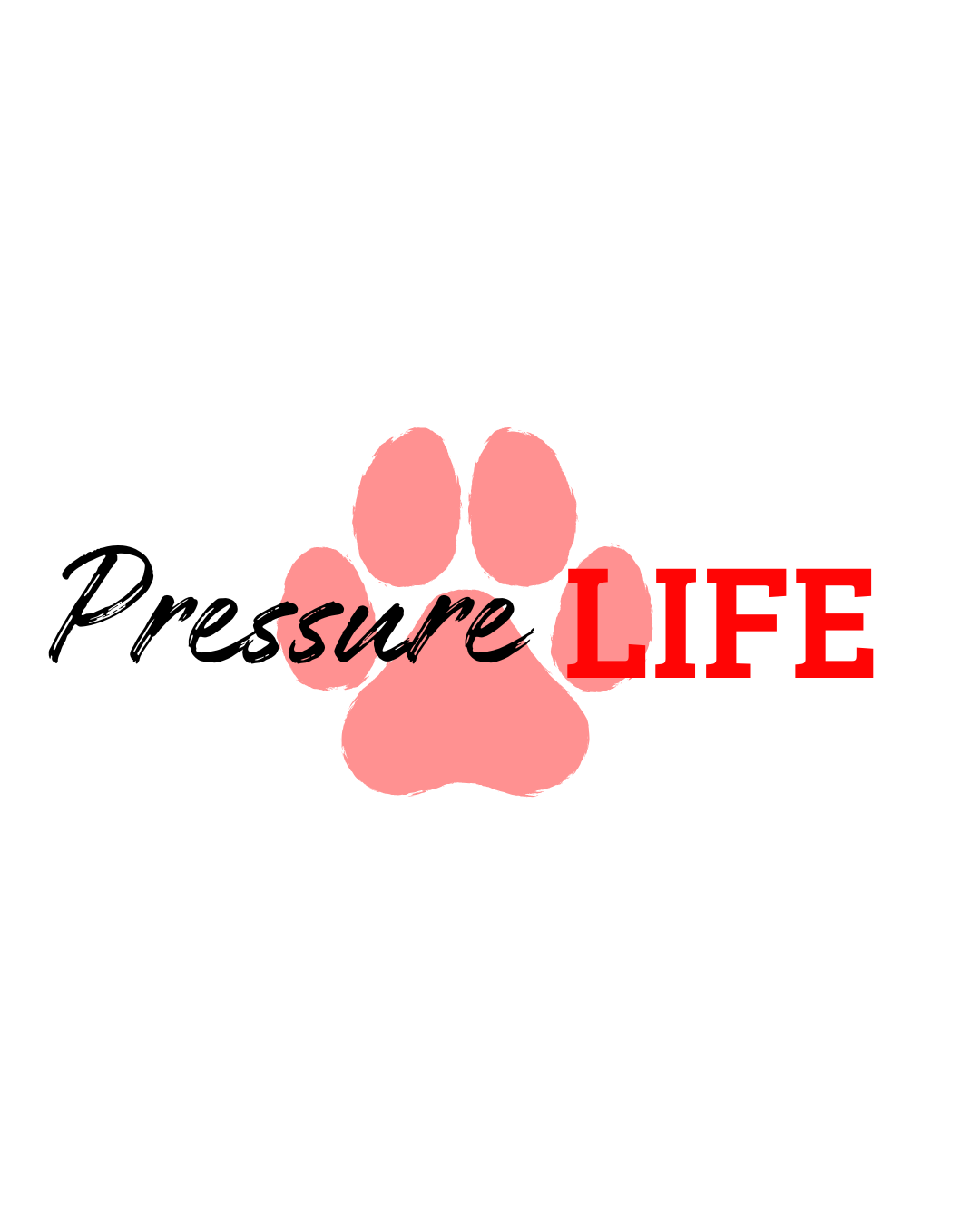 PRESSURE LIFE