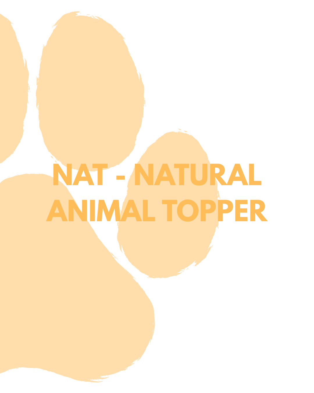 NAT - NATURAL ANIMAL TOPPER
