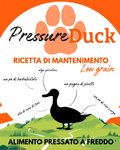 PRESSURE DUCK - RICETTA DI MANTENIMENTO
