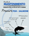 PRESSURE FISH SALMONE - RICETTA DI MANTENIMENTO